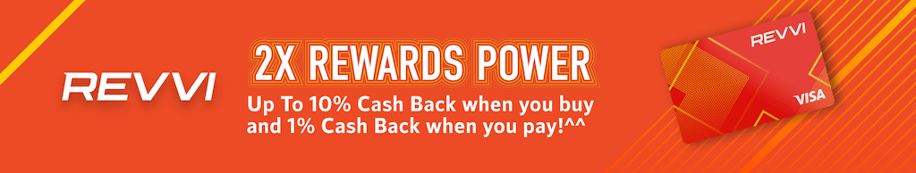 Get 2X REWARDS POWER with REVVI