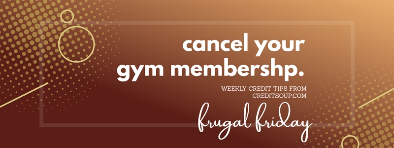 Cancel Your Gym Membership