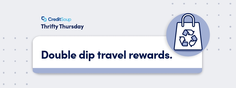 Maximize Travel Rewards and Save With This Clever Strategy